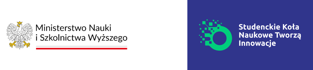 Projekt finansowany ze środk&oacute;w budżetu państwa, przyznanych przez Ministra Nauki i Szkolnictwa Wyższego w ramach Programu Studenckie koła naukowe tworzą innowacje