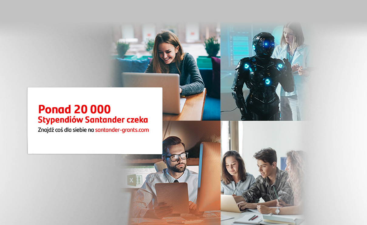 Ponad 20 000 miejsc na bezpłatne kursy w ramach Stypendi&oacute;w Santander #NeverStopLearning
