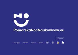 Plansza z tytułem Pomorska Noc Naukowc&oacute;w