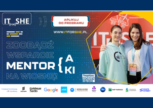 Trwa nab&oacute;r do programu mentoringowego &bdquo;IT for SHE&rdquo;